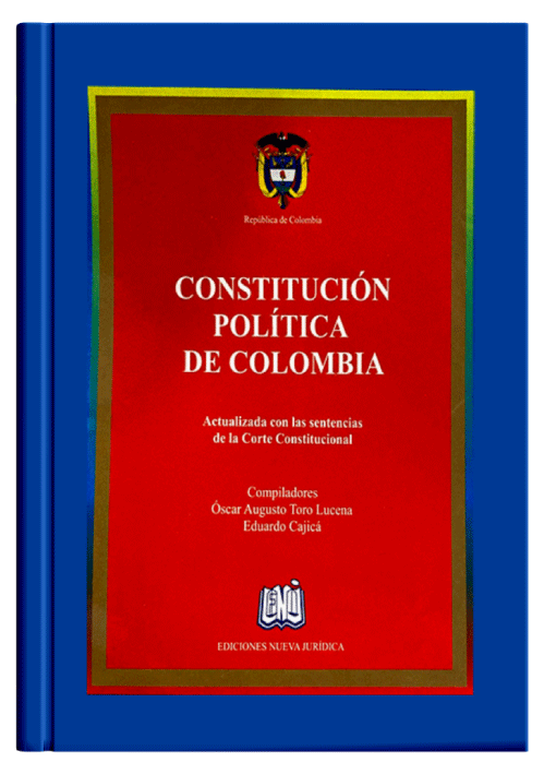 CONSTITUCIÓN POLÍTICA DE COLOMBIA