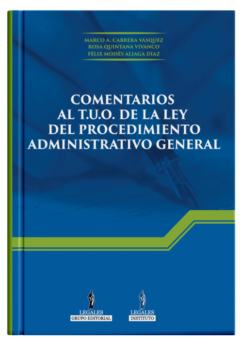 (PRE- VENTA) COMENTARIOS AL T.U.O DE LA LEY DEL PROCEDIMIENTO ADMINISTRATIVO GENERAL - 2022