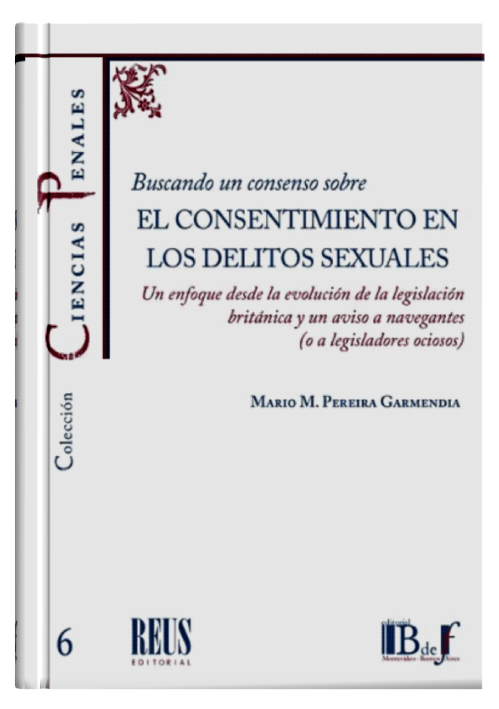 BUSCANDO UN CONSENSO SOBRE EL CONSENTIMI..