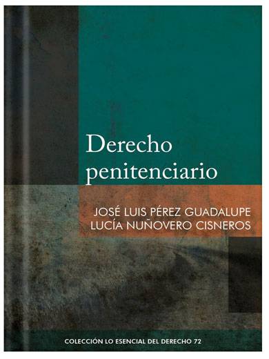 DERECHO PENITENCIARIO PENAL - Tomo 72 Lo..