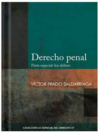 DERECHO PENAL. PARTE ESPECIAL: LOS DELIT..