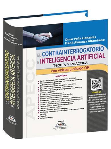 EL CONTRAINTERROGATORIO E INTELIGENCIA ARTIFICIAL Teoría y práctica