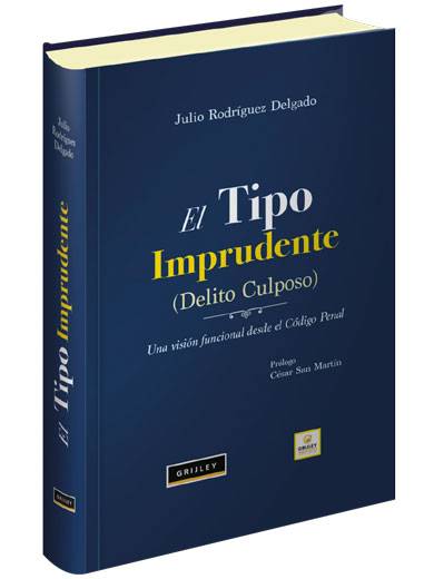 EL TIPO IMPRUDENTE (Delito Culposo)