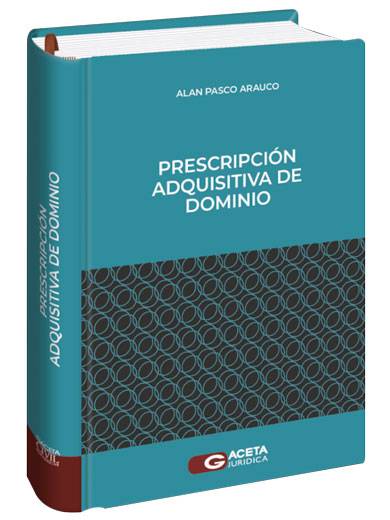 PRESCRIPCIÓN ADQUISITVA DE DOMINIO