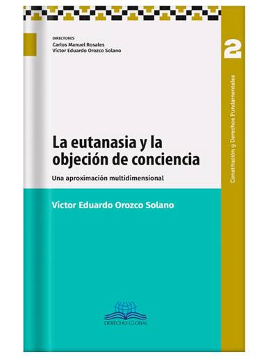 LA EUTANASIA Y LA OBJECIÓN DE CONCIENCIA