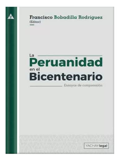 LA PERUANIDAD EN EL BICENTENARIO..