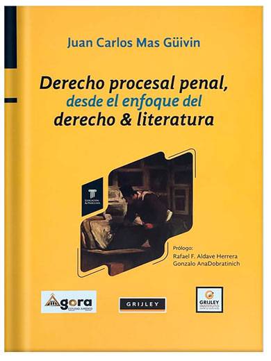 DERECHO PROCESAL PENAL, DESDE EL ENFOQUE..