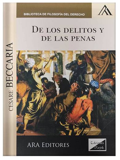 DE LOS DELITOS Y DE LAS PENAS..