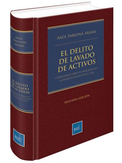 EL DELITO DE LAVADO DE ACTIVOS. Comentar..