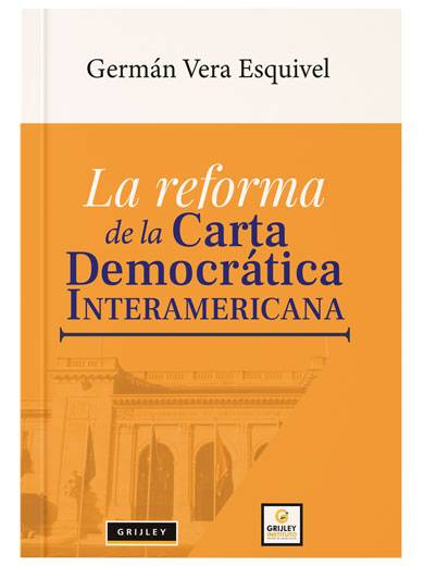 LA REFORMA DE LA CARTA DEMOCRÁTICA INTE..