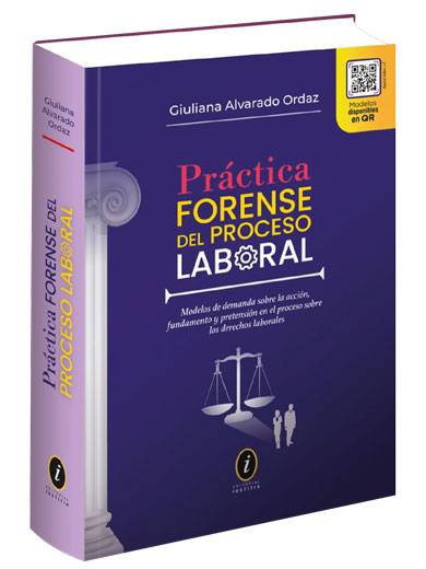 PRÁCTICA FORENSE DEL PROCESO LABORAL..