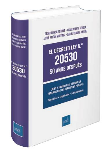 EL DECRETO LEY N 20530 50 AÑOS DESPUÉS..