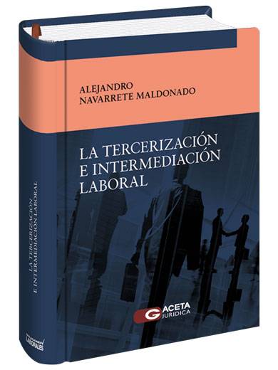 LA TERCERIZACIÓN E INTERMEDIACIÓN LABO..