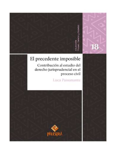EL PRECEDENTE IMPOSIBLE..