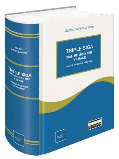 TRIPLE SIGA SIAF-RP, SIGA-MEF Y SEACE..