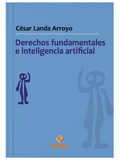 DERECHOS FUNDAMENTALES E INTELIGENCIA ARTIFICIAL