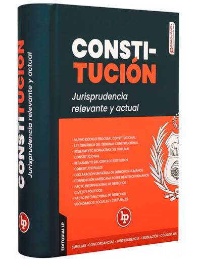 CONSTITUCIÓN con jurisprudencia relevante y actual CONSTITUCIÓN con jurisprudencia relevante y actual