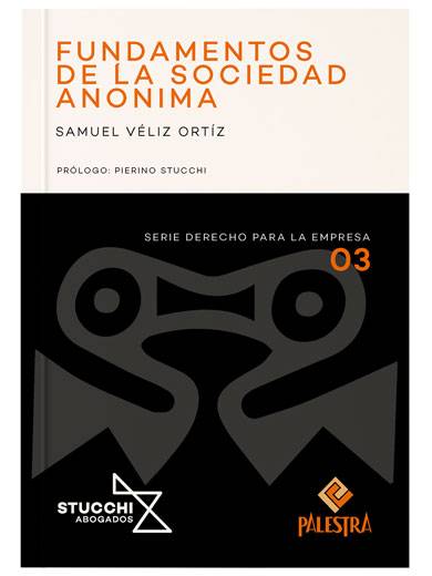FUNDAMENTOS DE LA SOCIEDAD ANÓNIMA FUNDAMENTOS DE LA SOCIEDAD ANÓNIMA
