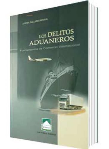 LOS DELITOS ADUANEROS