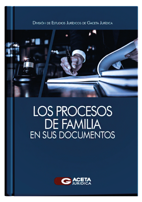 LOS PROCESOS DE FAMILIA EN SUS DOCUMENTOS LOS PROCESOS DE FAMILIA EN SUS DOCUMENTOS