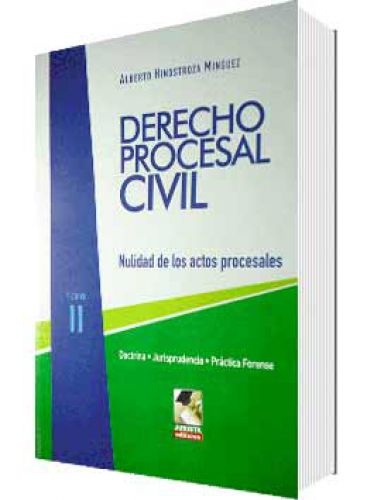 DERECHO PROCESAL CIVIL TOMO II DERECHO PROCESAL CIVIL TOMO II