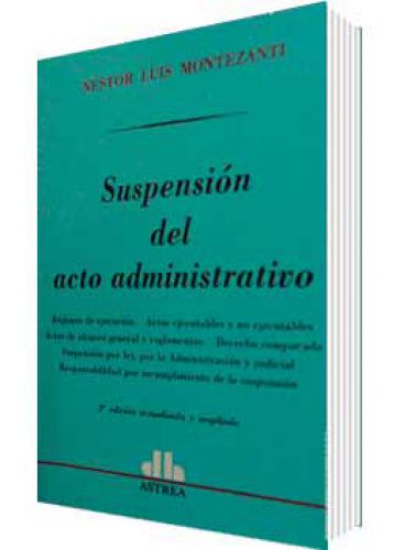 SUSPENSIÓN DEL ACTO ADMINISTRATIVO