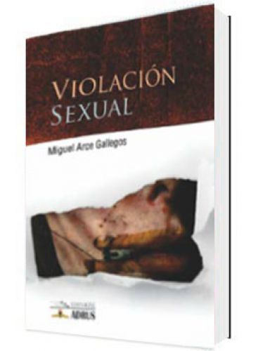EL DELITO DE VIOLACIï¿½N SEXUAL..